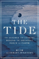 Book Cover for The Tide by Hugh Aldersey-Williams