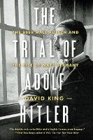 Book Cover for The Trial of Adolf Hitler by David King