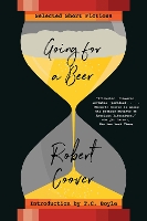 Book Cover for Going For a Beer by Robert Coover