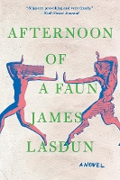 Book Cover for Afternoon of a Faun by James Lasdun