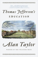 Book Cover for Thomas Jefferson's Education by Alan (University of Virginia) Taylor