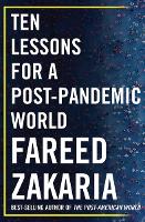 Book Cover for Ten Lessons for a Post-Pandemic World by Fareed Zakaria