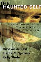 Book Cover for The Haunted Self by Onno van der, Ph.D. Hart, Ellert R. S. Nijenhuis, Kathy Steele