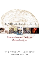 Book Cover for The Archaeology of Mind by Jaak (Washington State Univ.'s College of Vet Medicine) Panksepp, Lucy Biven