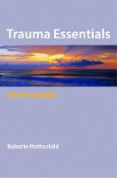 Book Cover for Trauma Essentials by Babette Rothschild