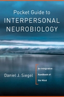 Book Cover for Pocket Guide to Interpersonal Neurobiology by Daniel J., M.D. (Mindsight Institute) Siegel