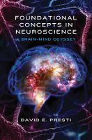 Book Cover for Foundational Concepts in Neuroscience by David E. Presti