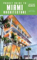 Book Cover for Pocket Guide to Miami Architecture by Judith Paine McBrien