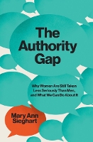 Book Cover for The Authority Gap by Mary Ann Sieghart