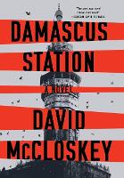 Book Cover for Damascus Station by David McCloskey