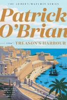 Book Cover for Treason's Harbour by Patrick O'Brian