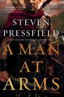 Book Cover for A Man at Arms by Steven Pressfield