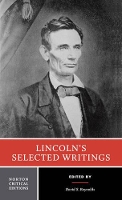 Book Cover for Lincoln's Selected Writings by Abraham Lincoln