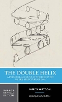 Book Cover for The Double Helix: A Personal Account of the Discovery of the Structure of DNA by James D. Watson