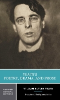 Book Cover for Yeats's Poetry, Drama, and Prose by William Butler Yeats