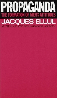 Book Cover for Propaganda by Jacques Ellul