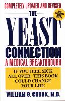 Book Cover for The Yeast Connection by William G. Crook