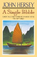 Book Cover for A Single Pebble by John Hersey