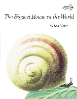 Book Cover for The Biggest House in the World by Leo Lionni