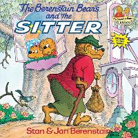 Book Cover for The Berenstain Bears and the Sitter by Stan Berenstain, Jan Berenstain