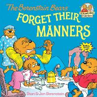 Book Cover for The Berenstain Bears Forget Their Manners by Stan Berenstain, Jan Berenstain