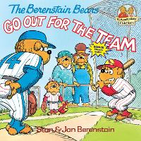 Book Cover for The Berenstain Bears Go Out for the Team by Stan Berenstain, Jan Berenstain