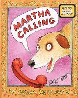 Book Cover for Martha Calling by Susan Meddaugh