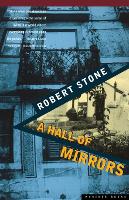 Book Cover for Hall of Mirrors by Robert Stone