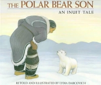 Book Cover for The Polar Bear Son by Lydia Dabcovich