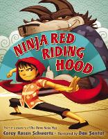 Book Cover for Ninja Red Riding Hood by Corey Rosen Schwartz