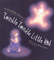 Book Cover for Twinkle Twinkle Little Kid by Drew Daywalt