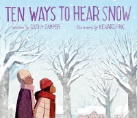 Book Cover for Ten Ways to Hear Snow by Cathy Camper