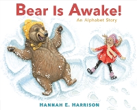 Book Cover for Bear Is Awake! by Hannah E. Harrison