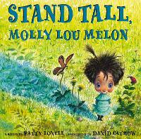 Book Cover for Stand Tall, Molly Lou Melon by Patty Lovell