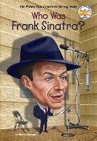 Book Cover for Who Was Frank Sinatra? by Ellen Labrecque, Who HQ