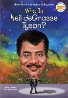 Book Cover for Who Is Neil deGrasse Tyson? by Pam Pollack, Meg Belviso, Who HQ