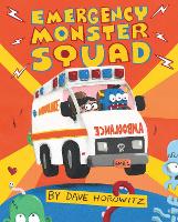 Book Cover for Emergency Monster Squad by Dave Horowitz