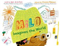 Book Cover for Milo Imagines the World by Matt de la Pe a