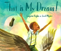 Book Cover for That Is My Dream! by Langston Hughes