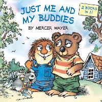 Book Cover for Just Me and My Buddies (Little Critter) by Mercer Mayer