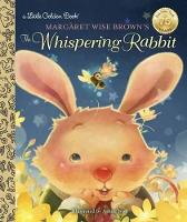 Book Cover for Margaret Wise Brown's the Whispering Rabbit by Margaret Wise Brown