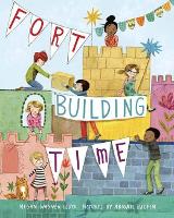 Book Cover for Fort-Building Time by Megan Wagner Lloyd