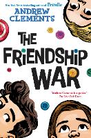 Book Cover for The Friendship War by Andrew Clements