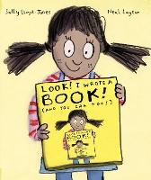 Book Cover for Look! I Wrote a Book! (And You Can Too!) by Sally Lloyd-Jones, Neal Layton