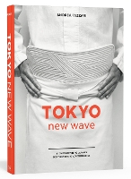 Book Cover for Tokyo New Wave by Andrea Fazzari