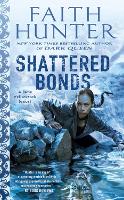 Book Cover for Shattered Bonds by Faith Hunter