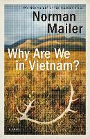 Book Cover for Why Are We in Vietnam? by Norman Mailer