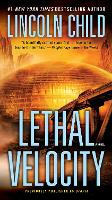 Book Cover for Lethal Velocity (Previously published as Utopia) by Lincoln Child