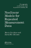 Book Cover for Nonlinear Models for Repeated Measurement Data by Marie North Carolina State University, Raleigh, USA Davidian, David M Genentech, Inc, South San Francisco, Cali Giltinan
