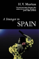 Book Cover for A Stranger in Spain by H. V. Morton